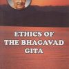 Ethics of the Bhagavad Gita