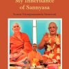 My Inheritance of Sannyasa