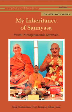 My Inheritance of Sannyasa