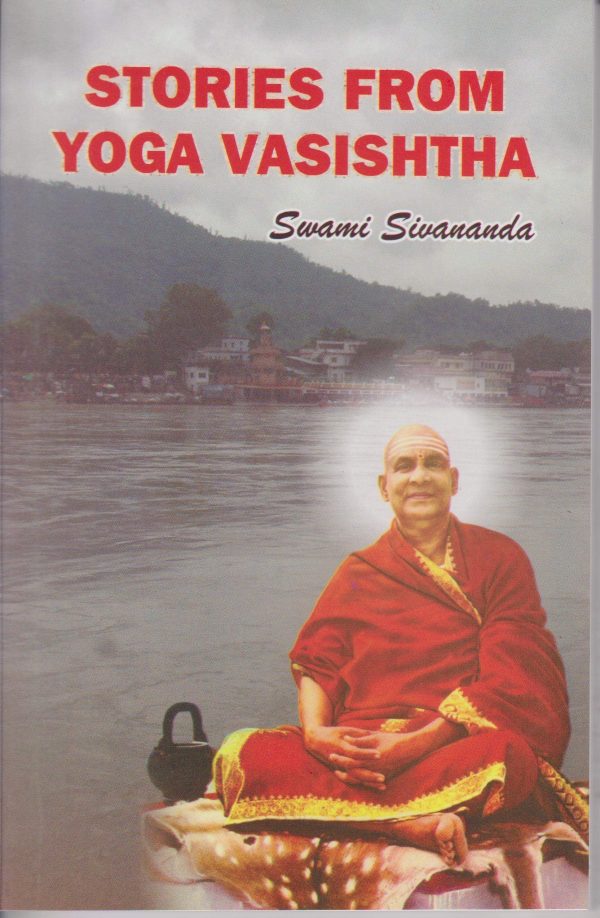 Stories From Yoga Vasishtha